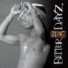 Better Dayz, cliquez pour son agrandissement